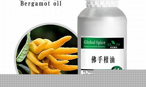 甘肃佛手柑油价格_甘肃佛手柑油价格走势