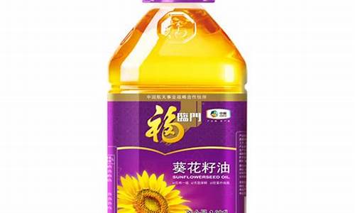 一级葵花籽油价格_一级葵花籽油最新价格